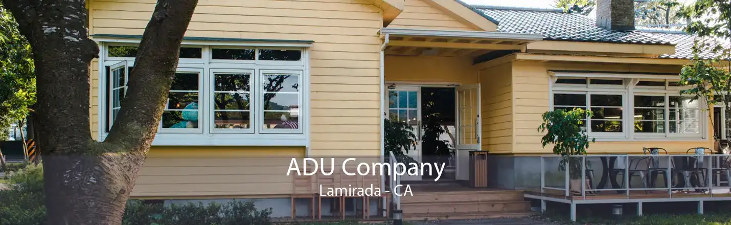 ADU Company Lamirada - CA